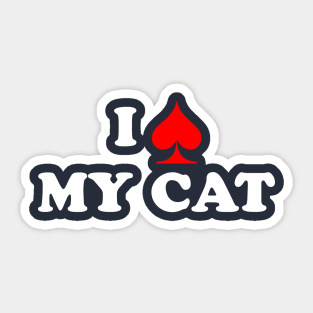 I Spade My Cat Sticker